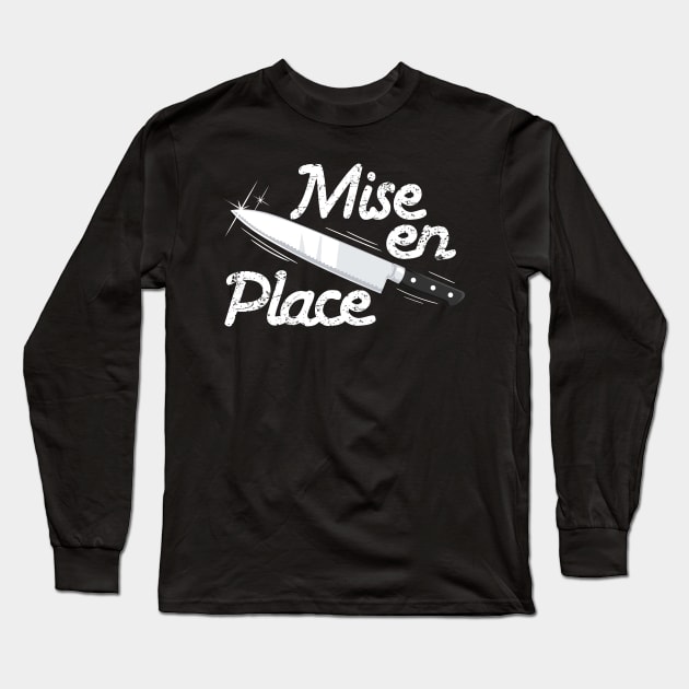 Mise en place chef Long Sleeve T-Shirt by captainmood